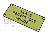 Tabliczka informacyjna - Slave Receptacle Inside - HMMWV