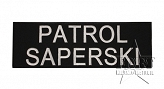 Naszywka - Patrol Saperski - 30x9,5 cm - czarna