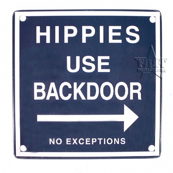 Tabliczka metalowa, magnetyczna - Hippies Use Backdoor - 11,5 x 11,5 cm